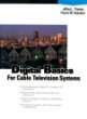 Digital Basics for Cable Television Systems