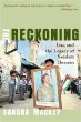 The Reckoning: Iraq and the Legacy of Saddam Hussein