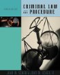 Criminal Law and Procedure (with InfoTrac)