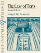 The Law of Torts: Examples and Explanations (Examples  Explanations Series)