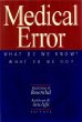 Medical Error : What Do We Know? What Do We Do? (Michigan Forum on Health Policy)