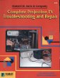 Complete Projection TV Troubleshooting  Repair
