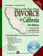 How to Do Your Own Divorce in California : Out-of-Court Divorce, A Complete Kit (27th Edition)