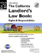 The California Landlords Law Book: Rights and Responsibilities (California Landlords Law Book Vol I : Rights and Responsibilities)
