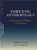 Forensic Anthropology: Contemporary Theory and Practice