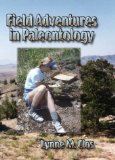 Field Adventures in Paleontology