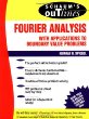 Schaums Outline of Fourier Analysis with Applications to Boundary Value Problems