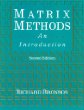 Matrix Methods : An Introduction