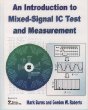 An Introduction to Mixed-Signal Ic Test and Measurement (The Oxford Series in Electrical and Computer Engineering)