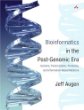 Bioinformatics in the Post-Genomic Era : Genome, Transcriptome, Proteome, and Information-Based Medicine