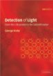 Detection of Light: From the Ultraviolet to Submillimeter
