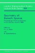 Geometry of Banach Spaces : Proceedings of the Conference Held in Linz, 1989 (London Mathematical Society Lecture Note Series)