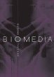 Biomedia (Electronic Mediations, V. 11)