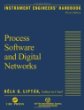Instrument Engineers Handbook, Third Edition: Process Software and Digital Networks