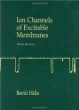 Ion Channels of Excitable Membranes (3rd Edition)
