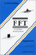 Understanding FFT Applications, Second Edition
