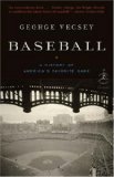 Baseball: A History of America s Favorite Game (Modern Library Chronicles)