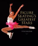 Figure Skating s Greatest Stars