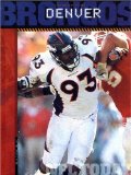 The History of Denver Broncos: NFL Today (NFL Today (Creative Education Hardcover))