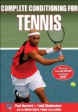 Complete Conditioning for Tennis (Complete Conditioning for Sports Series)