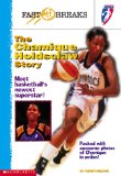 Wnba: The Chamique Holdsclaw Story