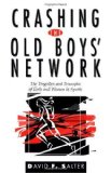 Crashing the Old Boys Network: The Tragedies and Triumphs of Girls and Women in Sports