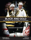 Black and Gold: Four Decades of the Boston Bruins in Photographs