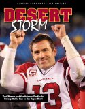 Desert Storm: Kurt Warner and the Arizona Cardinals Unforgettable Run to the Super Bowl