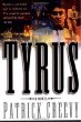 Tyrus: An American Legend