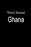 Travel Journal Ghana