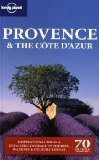 Lonely Planet Provence and the Cote d Azur (Regional Guide)