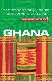 Ghana - Culture Smart!: the essential guide to customs and culture