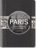 The Little Black Book of Paris, 2011 Edition