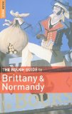 The Rough Guide to Brittany and Normandy 11 (Rough Guide Brittany and Normandy)