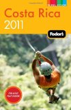 Fodor s Costa Rica 2011 (Full-Color Gold Guides)