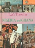 Let s Travel in Nigeria and Ghana