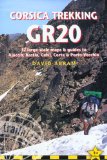 Corsica Trekking GR20 (Trailblazer Trekking Guides)