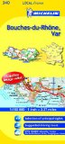Michelin Map France: Bouches-du-Rhne, Var 340 (Michelin Local Maps)
