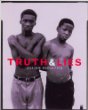 Truth and Lies: Stories from the Truth and Reconciliation Commission in South Africa