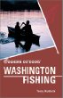 Foghorn Outdoors Washington Fishing (Foghorn Outdoors Series)