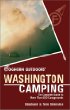 Foghorn Outdoors Washington Camping: The Complete Guide to More Than 650 Campgrounds (Foghorn Outdoors Series)