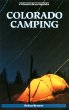 Foghorn Outdoors: Colorado Camping