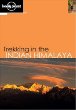 Lonely Planet Trekking in the Indian Himalaya (Trekking in the Indian Himalaya, 4th Ed)