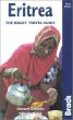 Eritrea, 3rd: The Bradt Travel Guide
