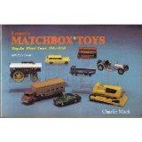 Lesney s Matchbox Toys: Regular Wheel Years, 1947-1969 With Price Guide