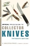 The Official Price Guide to Collector Knives, 15th Edition