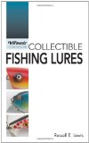 Collectible Fishing Lures (Warman s Companion)