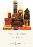 Biscuit Tins (Shire Library)