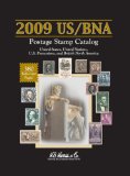2009 US BNA Postage Stamp Catalog (Us Bna Postage Stamp Catalog) (Us Bna Stamp Catalog)