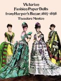 Victorian Fashion Paper Dolls from Harper s Bazar, 1867-1898
